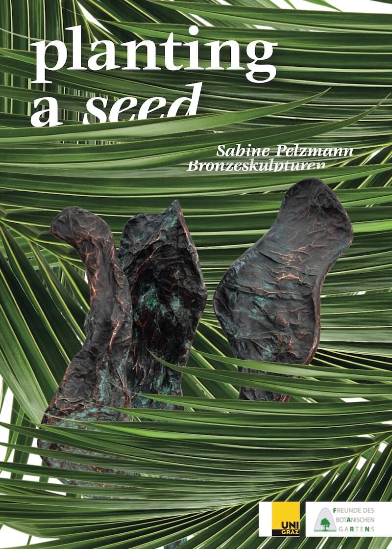 Ausstellung 'planting a seed', Bronzeskulpturen von Sabine Pelzmann